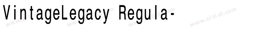 VintageLegacy Regula字体转换